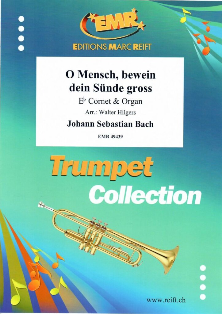 O Mensch, bewein dein Sünde gross